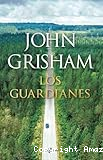 Los guardianes