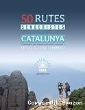 50 rutes senderistes per Catalunya