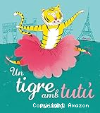 Un tigre amb Tutú