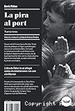 La pira al port