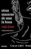 Otras maneras de usar la boca
