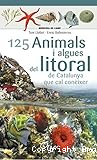 125 animals i algues del litoral de Catalunya que cal conèixer
