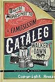 El Famosíssim catàleg de Walker & Dawn