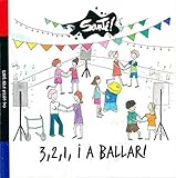 3,2,1, i a ballar!