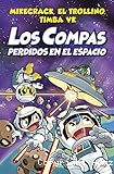 Los Compas perdidos en el espacio