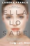 Ella lo sabe