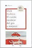 El curiós incident del gos a mitjanit