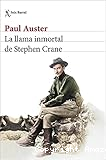 La llama inmortal de Stephen Crane