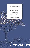 L'Art de fer classe : (segons un lingüista)