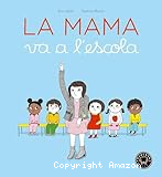 La mama va a l'escola