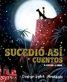 Sucedió así : cuentos