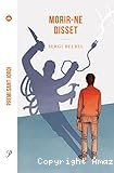Morir-ne disset