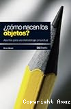 &iquest;C&oacute;mo nacen los objetos?