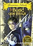 El Bosc que parla
