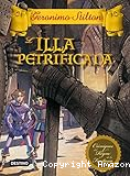 L'Illa petrificada