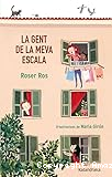 La Gent de la meva escala