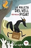 La maleta del vell Pigat