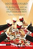 El Banquet anual de la Confraria d'enterramorts