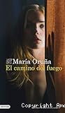 El Camino del fuego