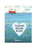 T'estimo, balena blava