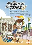 L'aventura dels Vallbona als antics jocs olímpics