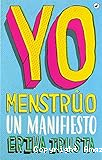 Yo menstrúo un manifiesto