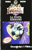 La pilota xerraire
