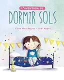 L'aventura de dormir sols