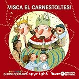 Visca el carnestoltes!