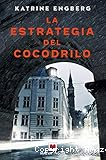 La estrategia del cocodrilo
