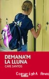 Demana'm la lluna