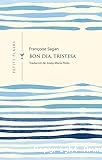 Bon dia, tristesa