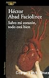 Salvo mi corazón, todo está bien