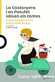 La Castanyera i en Patufet salven contes