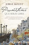 Prométeme que serás libre