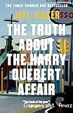 The Truth about the Harry Quebert affair