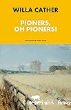 Pioners, oh Pioners!