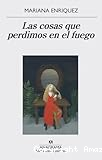 Las cosas que perdimos en el fuego