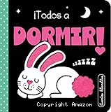 ¡Todos a dormir!