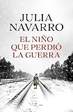 El niño que perdió la guerra