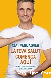 La teva salut comença aquí
