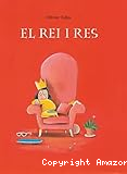 El rei i res