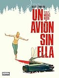 Un avión sin ella