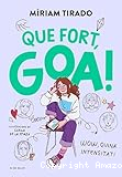 Que fort, Goa!