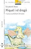 Miquel i el dragó