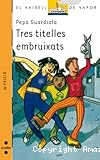 Tres titelles embruixats
