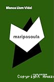 Maripasoula : crònica d'un viatge a la Guaiana Francesa