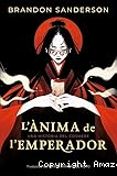 L'Ànima de l'emperador : una història del Cosmere