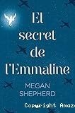 El Secret de l'Emmaline