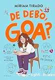 De debó, Goa?